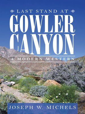 cover image of Last Stand at Gowler Canyon